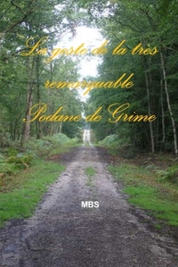 Image de La geste de la très remarquable Podane de Grime