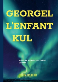 Picture of Georgel, l'enfant kul