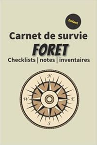 Image de Carnet de survie foret enfant - Checklists   notes   inventaires