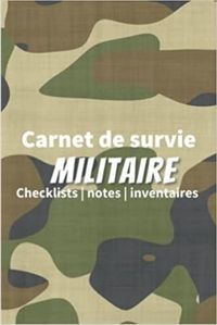 Image de Carnet de survie militaire - Checklists   notes   inventaires