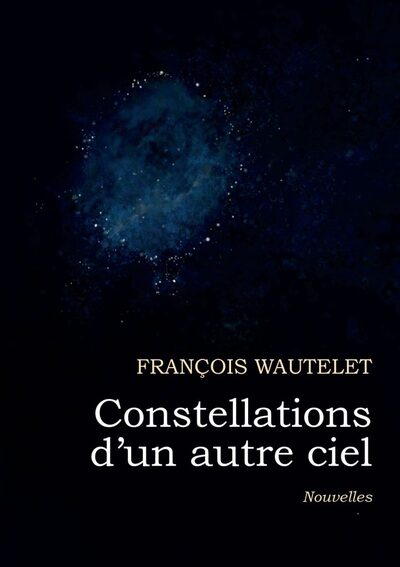 Image de Constellations d'un autre ciel