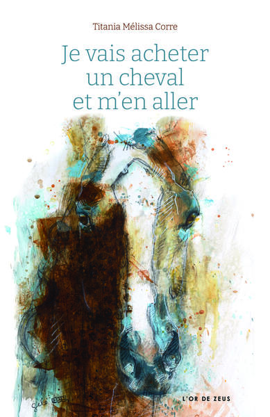 Picture of Je vais acheter un cheval et m'en aller