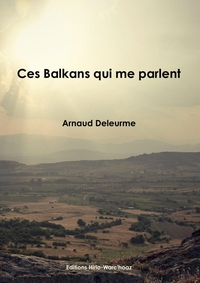 Image de Ces Balkans qui me parlent
