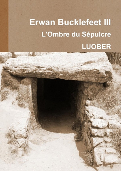 Picture of Erwan Bucklefeet 3 - L'Ombre du Sépulcre