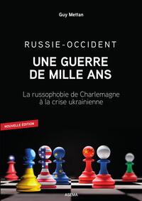 Picture of Russie-Occident: une guerre de mille a