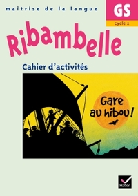 Picture of Ribambelle GS - Cahier d'activités Gare au hibou !