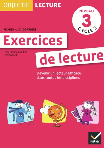 Picture of Objectif Lecture - Exercices de lecture, fichier avec corrigés Niveau 3 Cycle 3