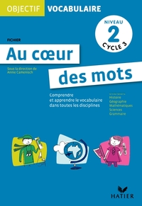 Picture of Objectif Vocabulaire Au coeur des mots - Fichier niveau 2 cycle 3