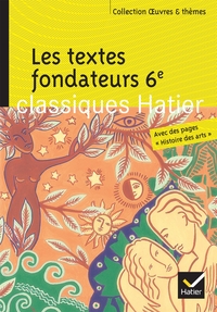Picture of Les textes fondateurs 6e