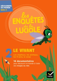 Picture of Les enquêtes de la Luciole Cycle 2 - Le Vivant - DVD