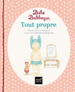 Picture of Bébé Balthazar - Tout propre - Pédagogie Montessori 0/3 ans