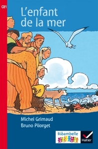 Image de Ribambelle CE1 série rouge éd. 2016 - L'enfant de la mer - Album 4