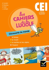 Picture of Les Cahiers de la Luciole Découverte du monde CE1 éd. 2010 - Cahier de l'élève