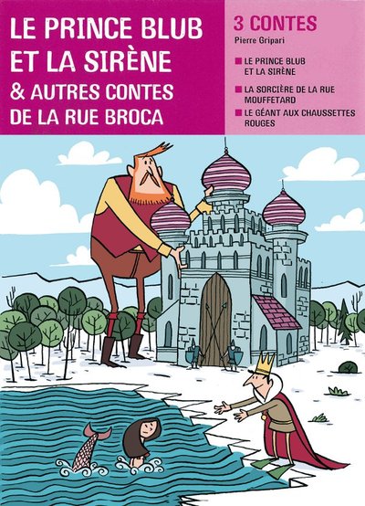 Picture of Facettes Bibilothèque CE2 - Le prince Blub et la sirène, et autres contes de la rue Broca - Recueil