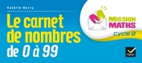 Image de Mission Maths CP éd. 2015 - Carnet de nombres de 0 à 99 collectif