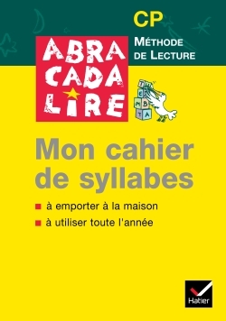 Image de Abracadalire CP, Mon cahier de syllabes