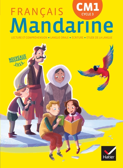 Image de Mandarine Français CM1 éd. 2016 - Manuel de l'élève