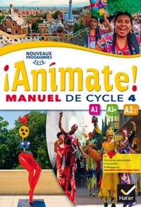 Picture of Animate Espagnol Cycle 4 éd. 2016 - Manuel de l'élève