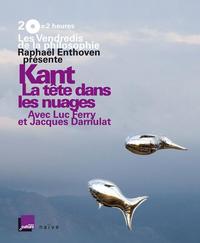 Picture of Les Vendredis de la Philosophie - Kant : La tête dans les nuages (2 CD + livret)