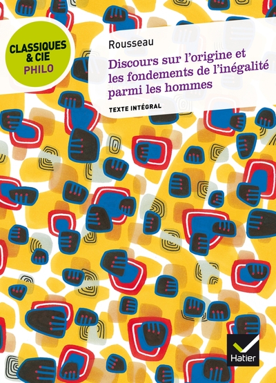 Picture of Classiques & Cie Philo - Discours sur l'origine et les fondements de l'inégalité