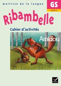 Picture of Ribambelle GS - Cahier d'activités Amidou