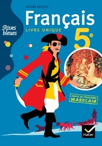Picture of Rives bleues Français livre unique 5e Ed 2011 - Manuel de l'élève pour le Maroc