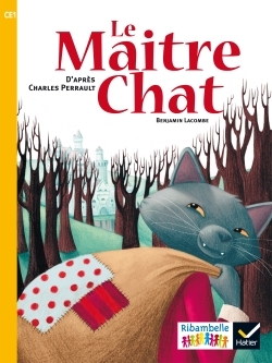 Image de Ribambelle CE1 série jaune éd. 2016 - Le Maître Chat - Album 3