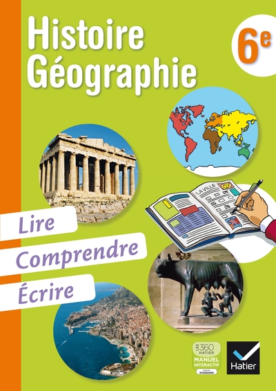 Image de Histoire-Géographie 6e, Lire, Comprendre, Écrire éd. 2013 - Cahier de l'élève