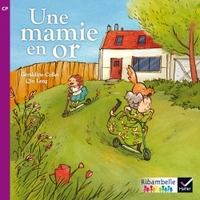 Image de Ribambelle CP série violette éd. 2014 - Une Mamie en or - Album 2