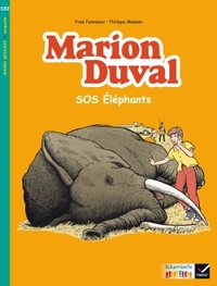 Image de Ribambelle CE2 éd. 2017 - BD Marion Duval SOS éléphants - Y. et N. Pommaux - Album 3