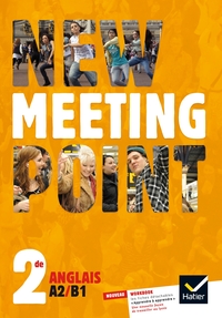 Picture of New Meeting Point Anglais 2de éd. 2014 - Manuel de l'élève