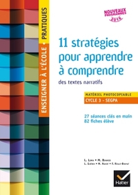 Image de Enseigner à l'école Pratiques - cycle 3 - 11 stratégies pour apprendre à comprendre
