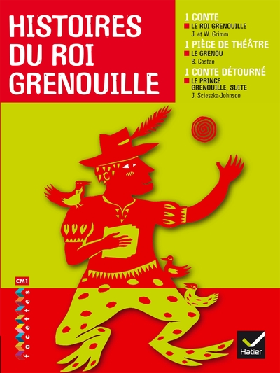 Picture of Facettes Bibliothèque CM1- Histoires du Roi Grenouille - Recueil