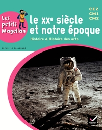 Picture of Les petits Magellan Cycle 3 éd. 2014 - Le XXe siècle - Manuel de l'élève