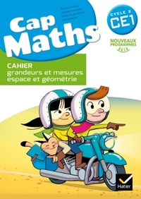 Image de Cap Maths CE1 éd. 2016 - Cahier grandeurs et mesures, espace et géométrie