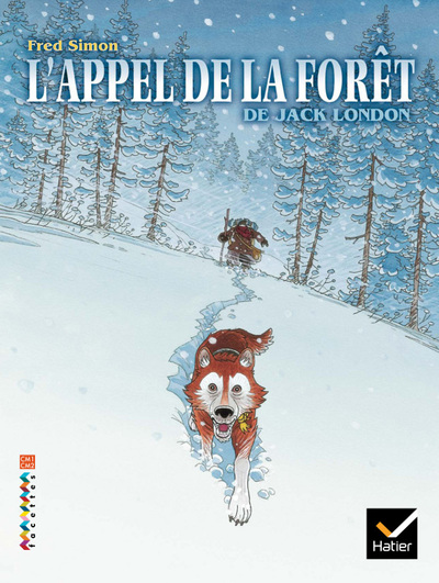 Picture of Facettes Bibliothèque CM1/CM2 - L'appel de la forêt - Bande dessinée
