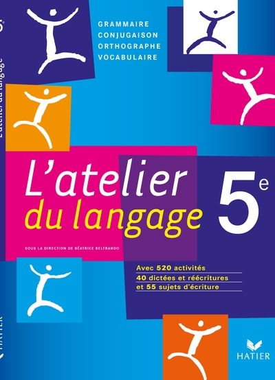 Image de L'atelier du langage Français 5e éd. 2010 - Manuel de l'élève