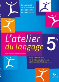 Image de L'atelier du langage Français 5e éd. 2010 - Manuel de l'élève