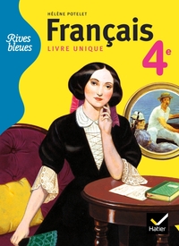 Picture of Rives bleues livre unique de Français 4e éd. 2011 - Manuel de l'élève