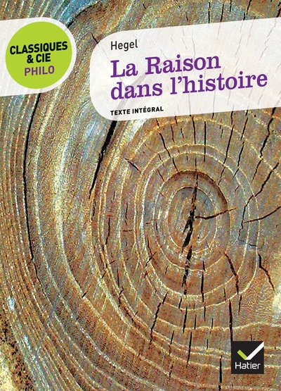 Picture of Classiques & Cie Philo - La Raison dans l'histoire