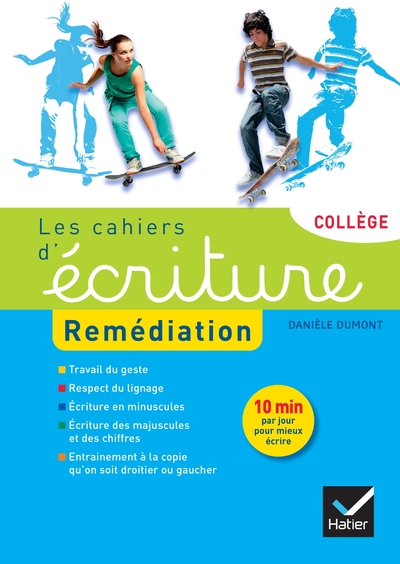 Image de Les cahiers d'écriture Remédiation Collège éd. 2015 - Cahier de l'élève