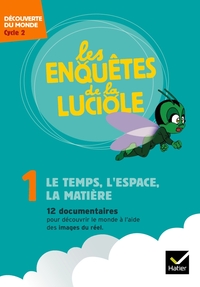 Picture of Les enquêtes de la Luciole Cycle 2 - Le Temps, l'Espace, la Matière - DVD