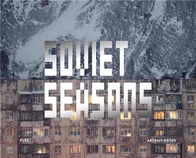 Image de Arseniy Kotov Soviet Seasons /anglais