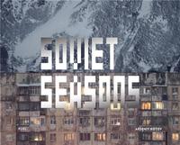Image de Arseniy Kotov Soviet Seasons /anglais