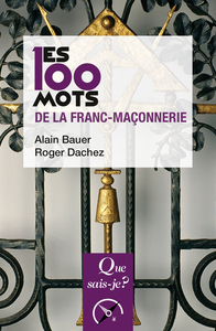 Image de Les 100 mots de la franc-maçonnerie