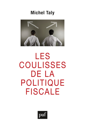 Picture of Les coulisses de la politique fiscale