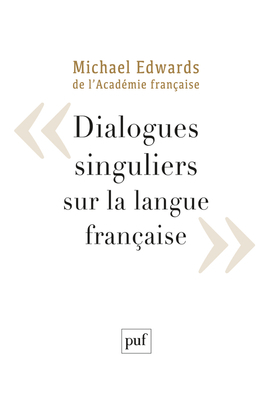 Image de Dialogues singuliers sur la langue française
