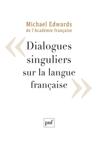 Image de Dialogues singuliers sur la langue française