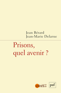 Picture of Prisons, quel avenir ?