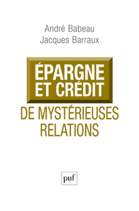 Image de Épargne et crédit, de mystérieuses relations